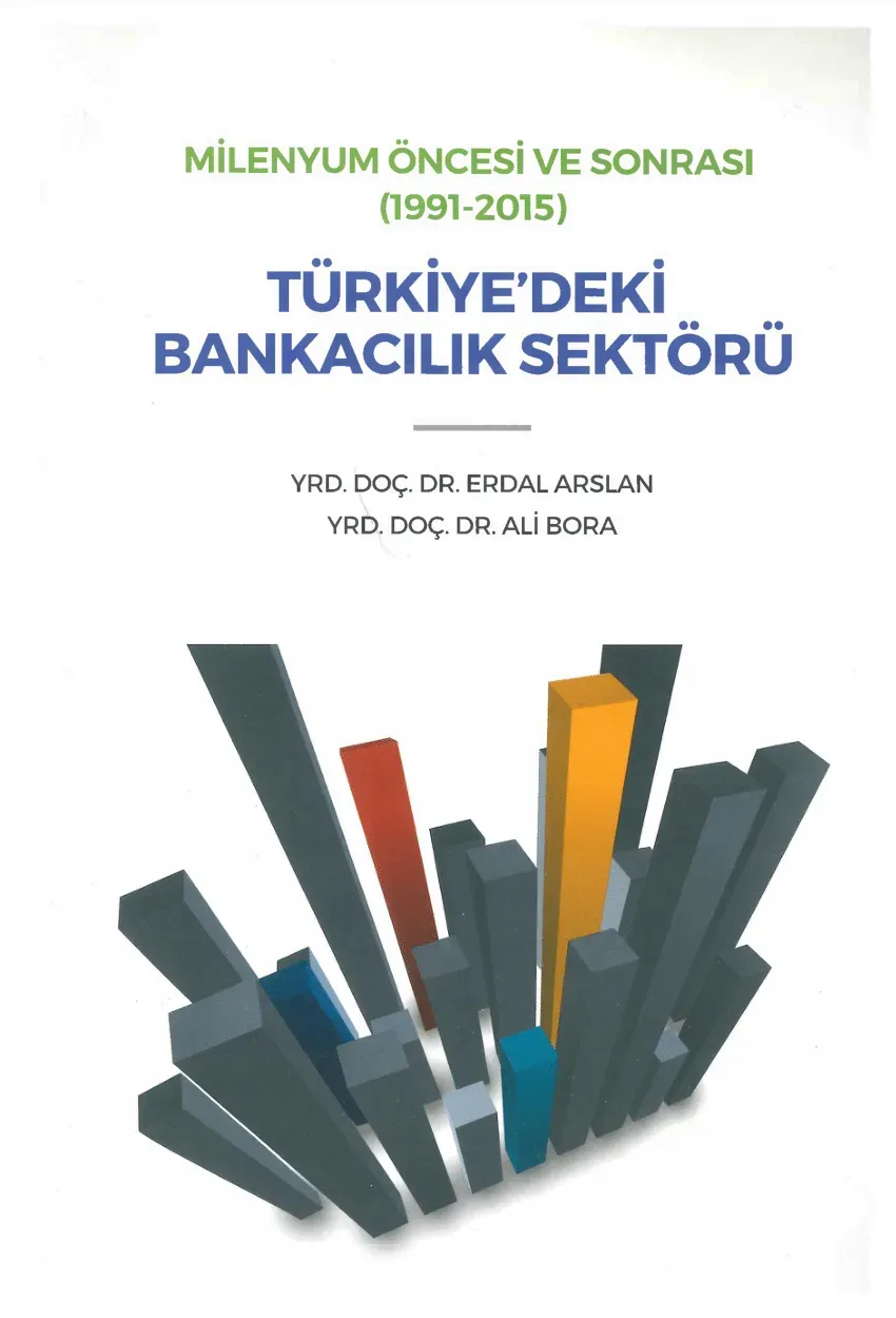 Türkiye’deki Bankacılık Sistemi: Güncel Gelişmeler