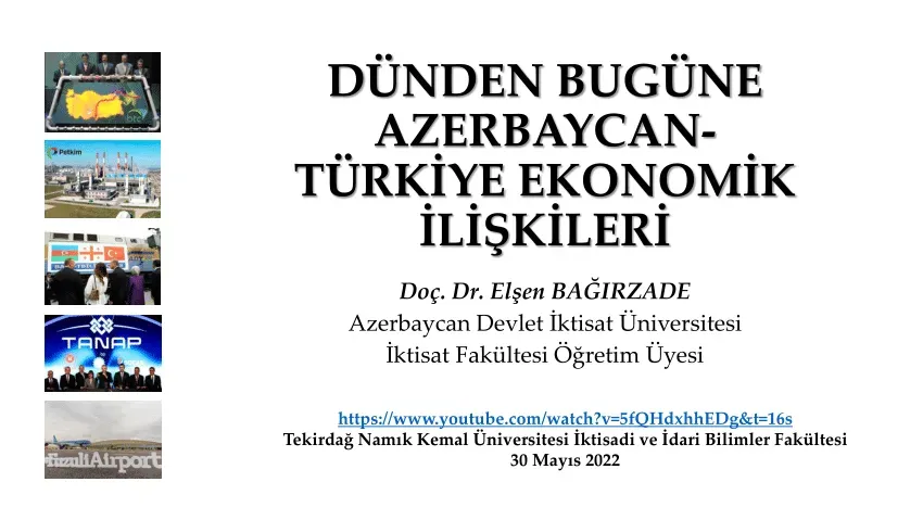 Türkiye-Azerbaycan Ekonomik İlişkileri Güçleniyor